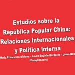 Estudios sobre la República Popular China: Relaciones Internacionales y Política interna